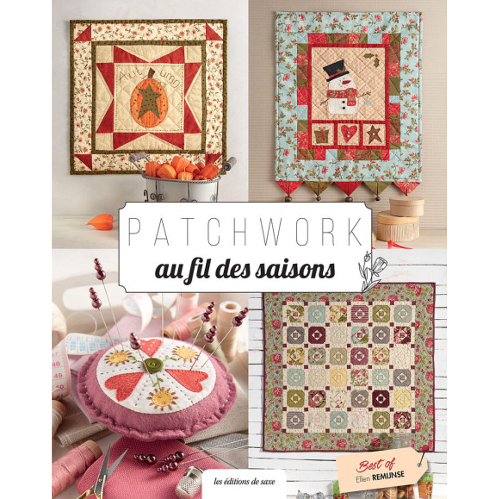 PATCHWORK AU FIL DES SAISONS door Ellen Remijnse